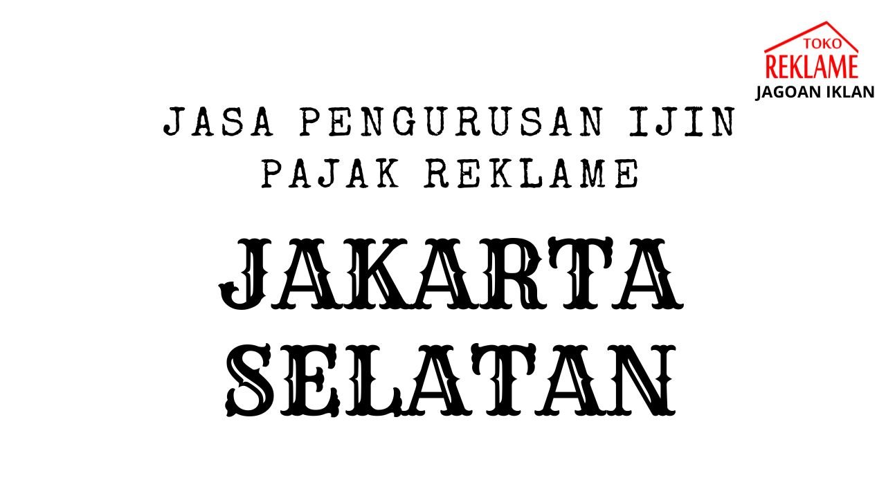 Harga Termurah Jasa Pengurusan Pajak Papan Nama Ukuran 1,2×1 Meter 1 Sisi & 1,2×1 Meter 2 Sisi di Jakarta