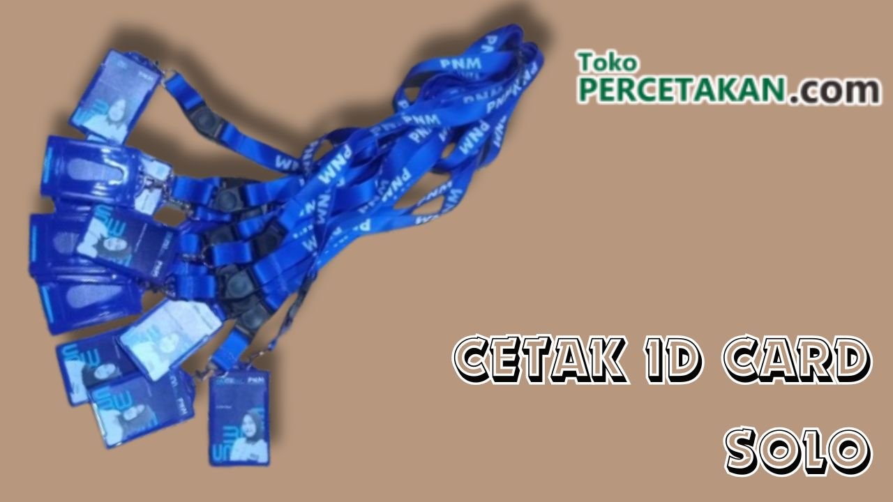 Cetak ID Card Solo