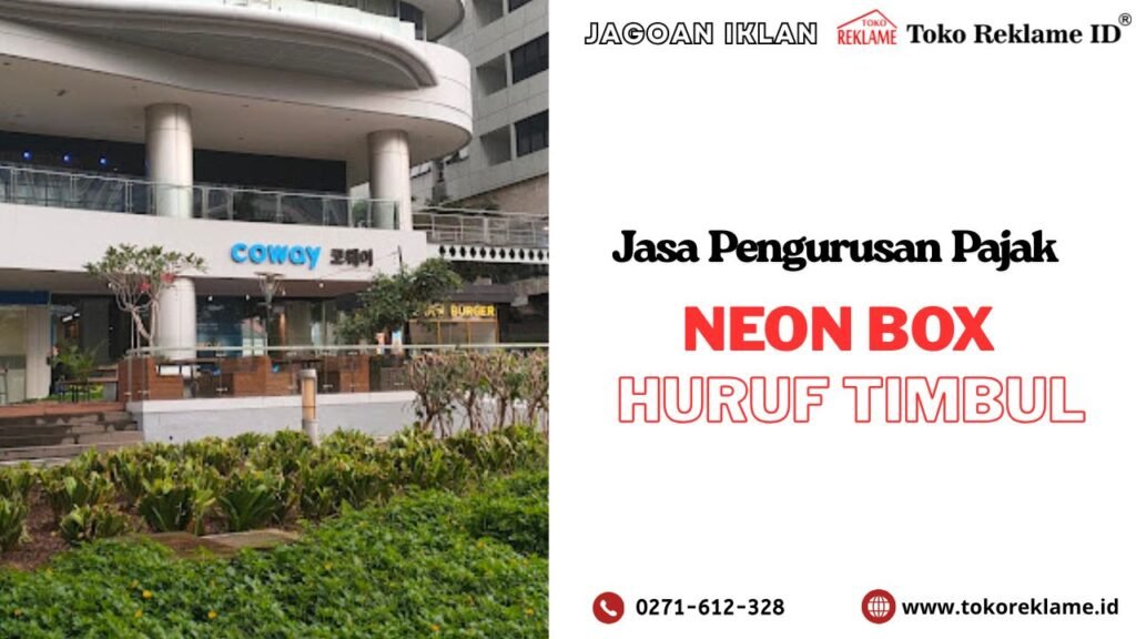 Pajak Neon Box Surabaya