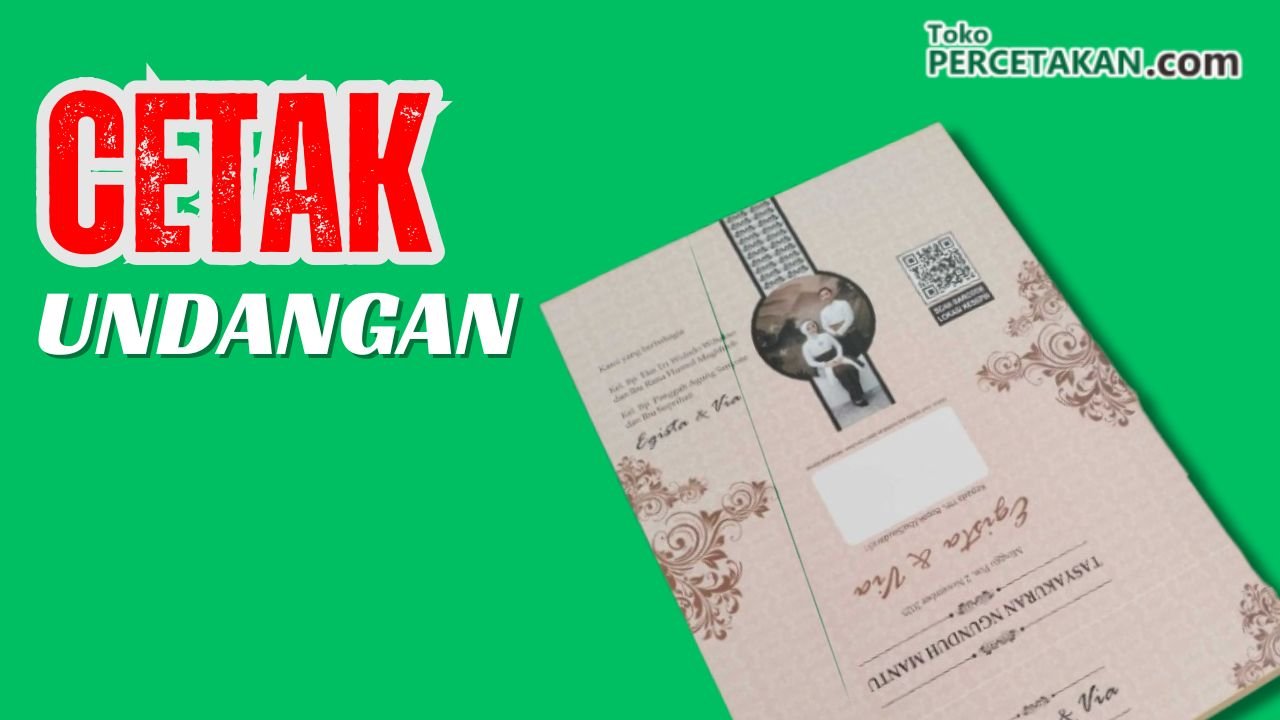 Tempat Cetak Undangan Terdekat
