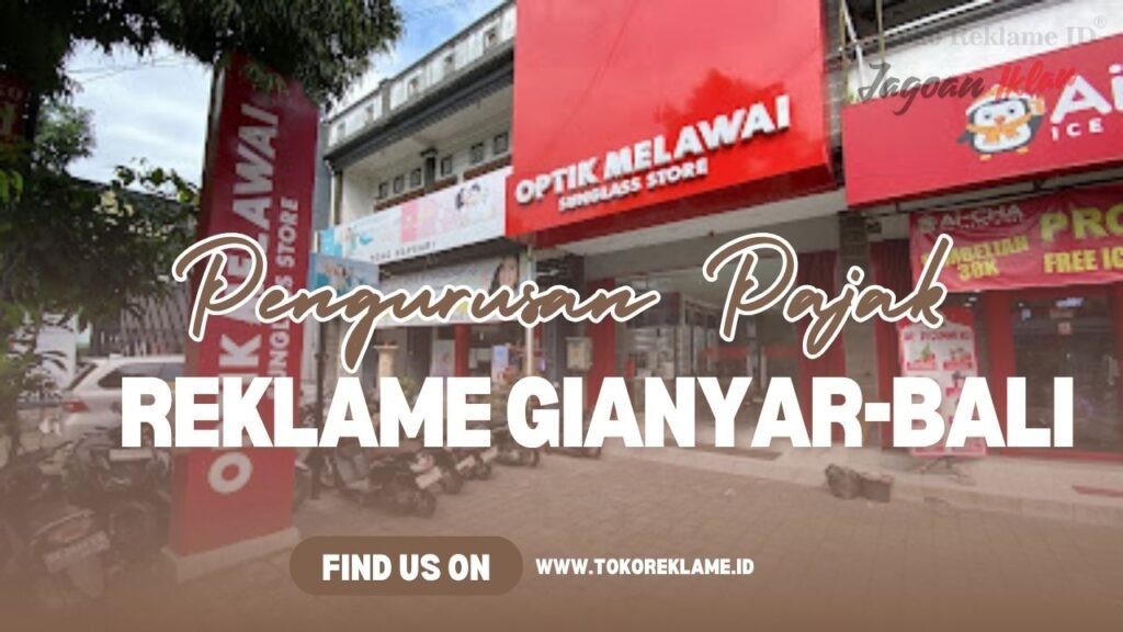 Jasa Pajak Reklame Gianyar